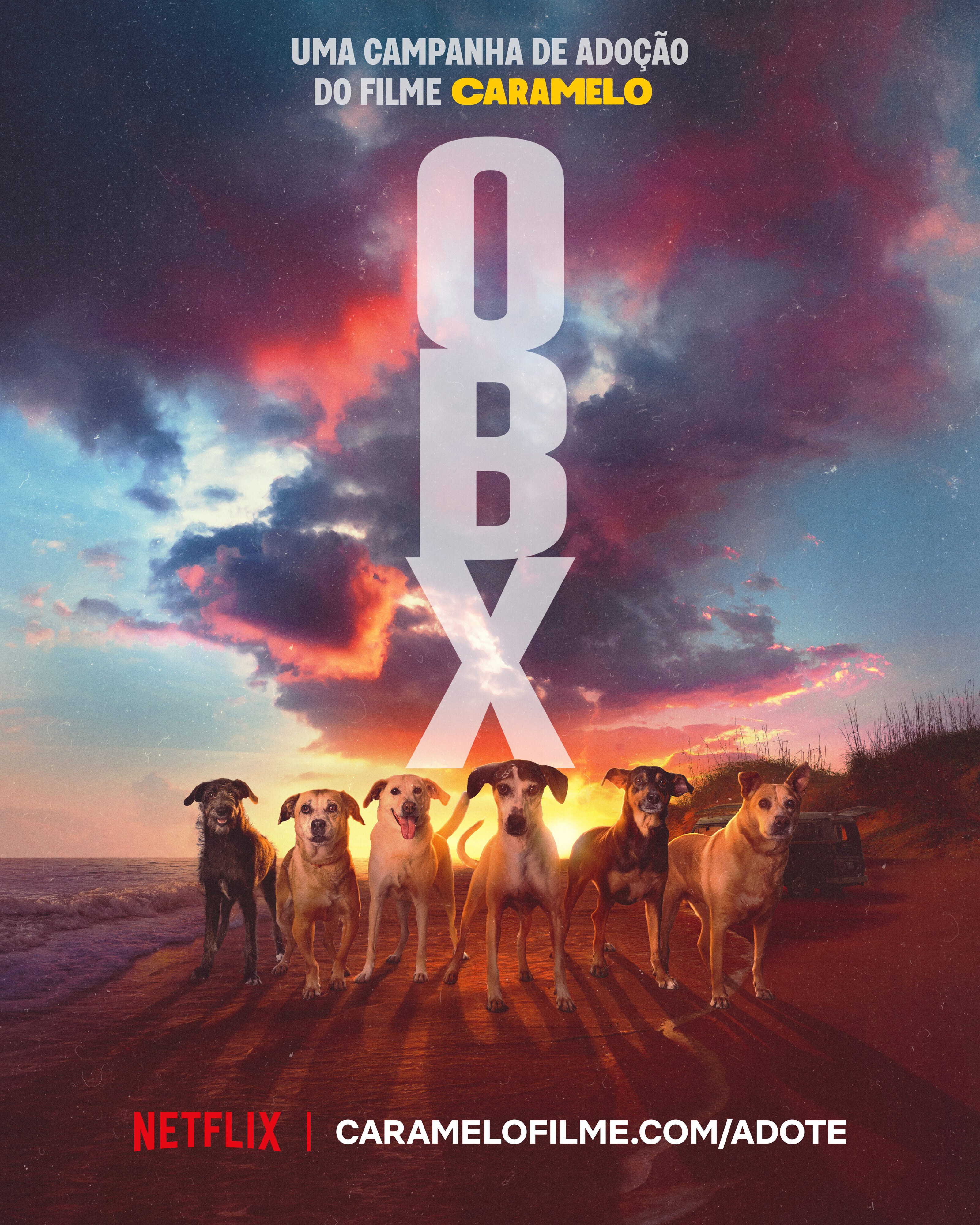 Caramelo adoption poster parodying "OBX": six dogs stand on a beach at sunset beneath tall stacked title letters
