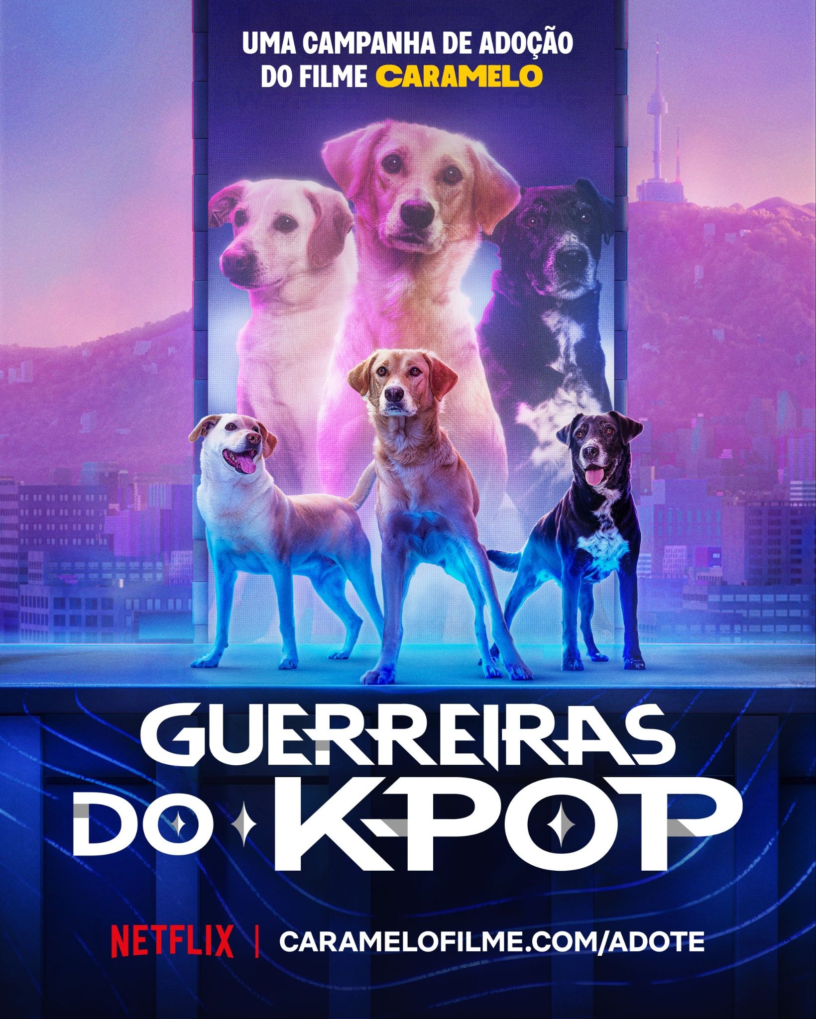 Caramelo adoption poster parodying "Guerreiras do K-Pop": three dogs pose on a rooftop before a purple city skyline